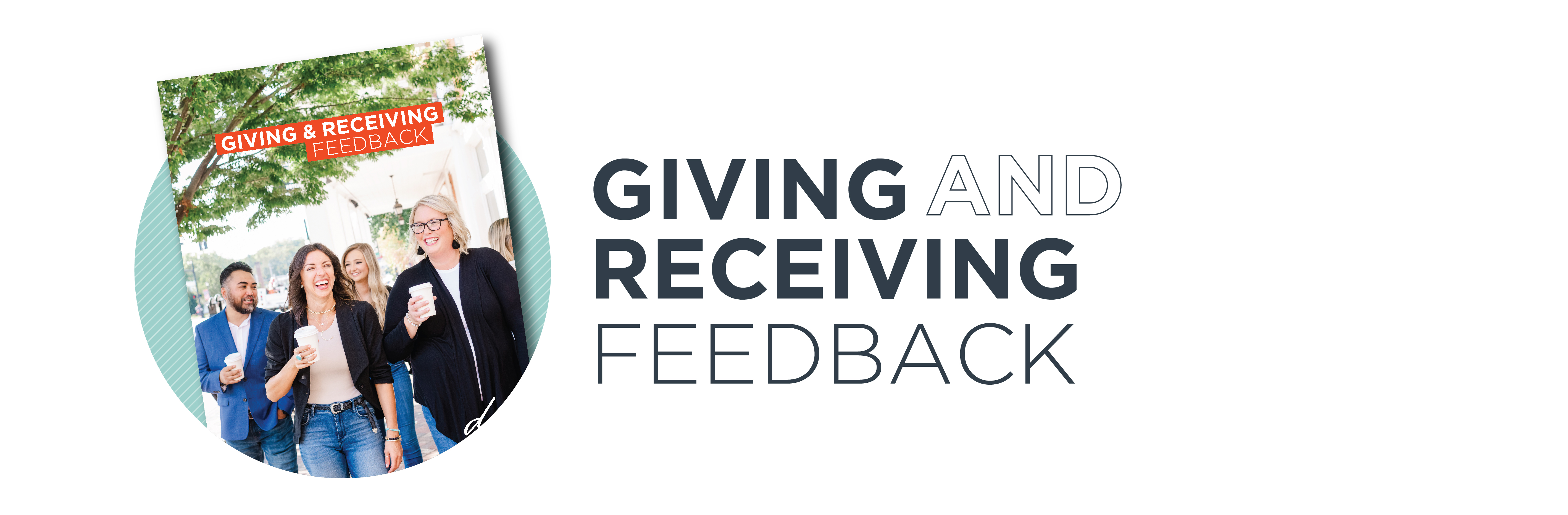 giving & receiving feedback_Giving & Receiving Feedback